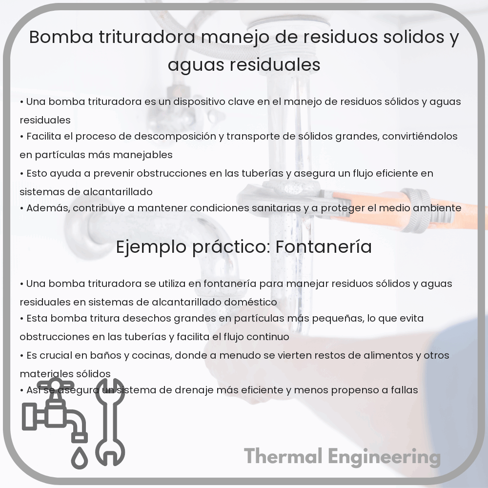 Bomba Trituradora | Manejo de Residuos Sólidos y Aguas Residuales