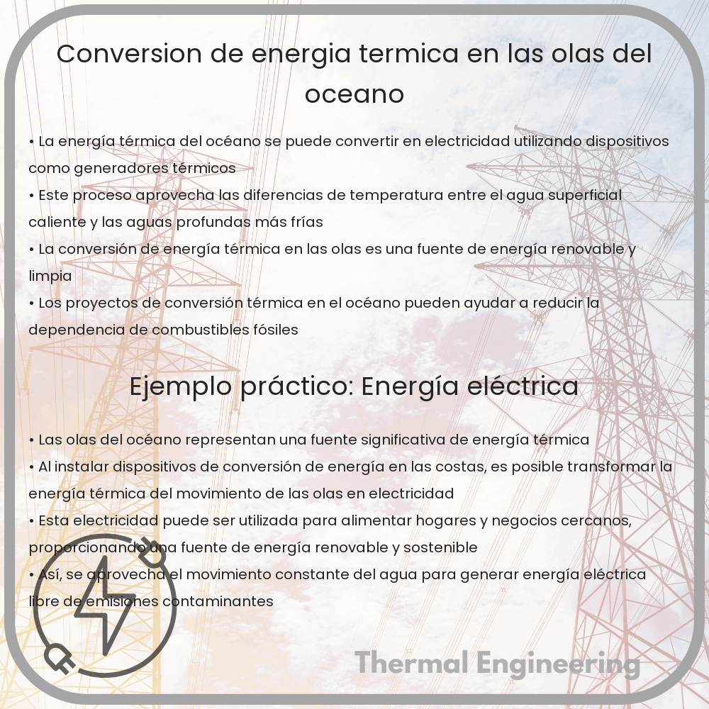 Conversión de energía térmica en las olas del océano