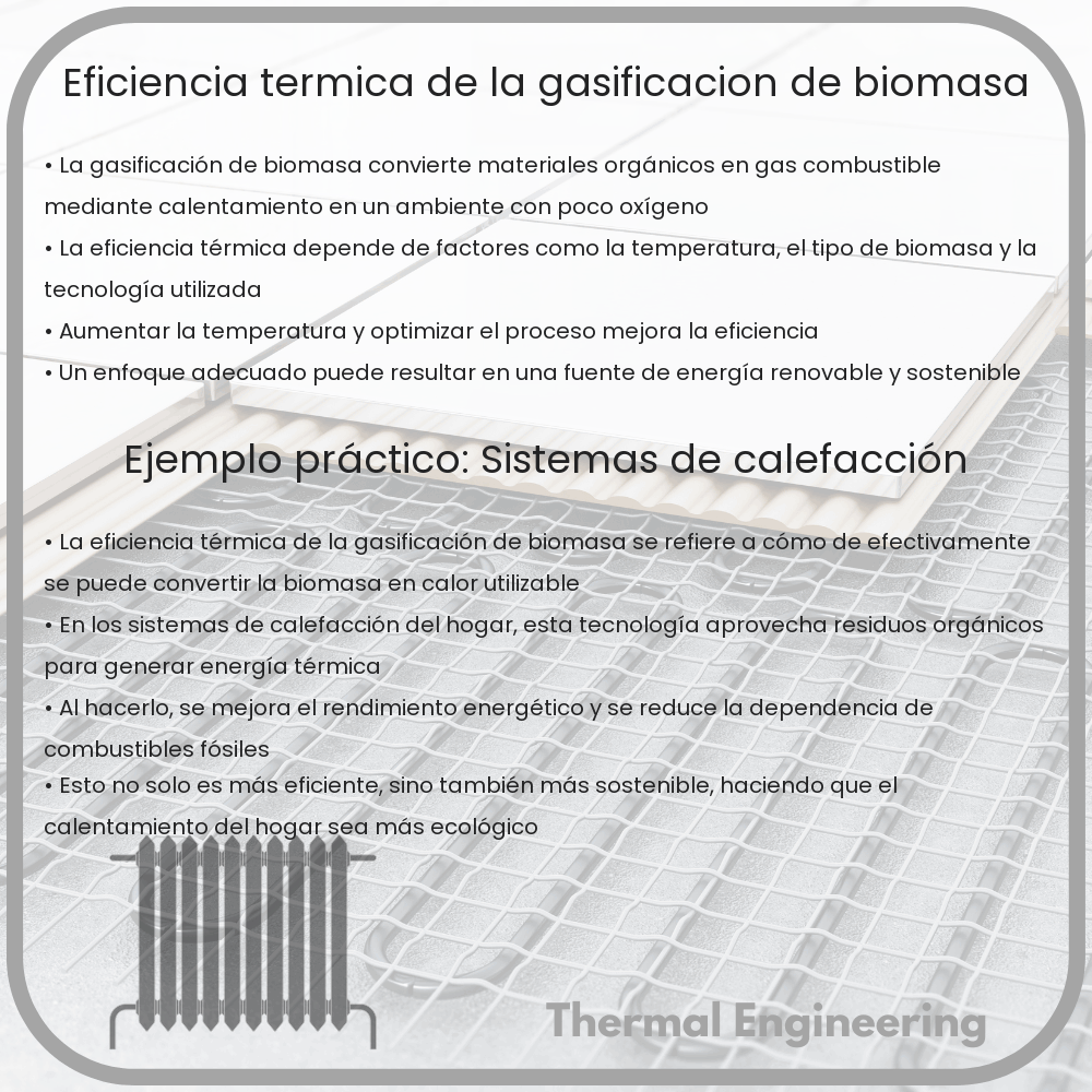 Eficiencia térmica de la gasificación de biomasa