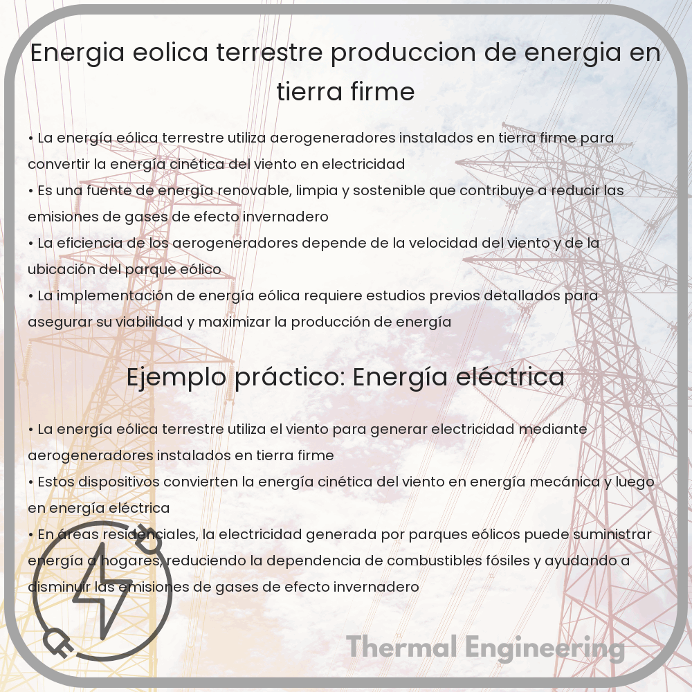 Energía Eólica Terrestre | Producción de Energía en Tierra Firme