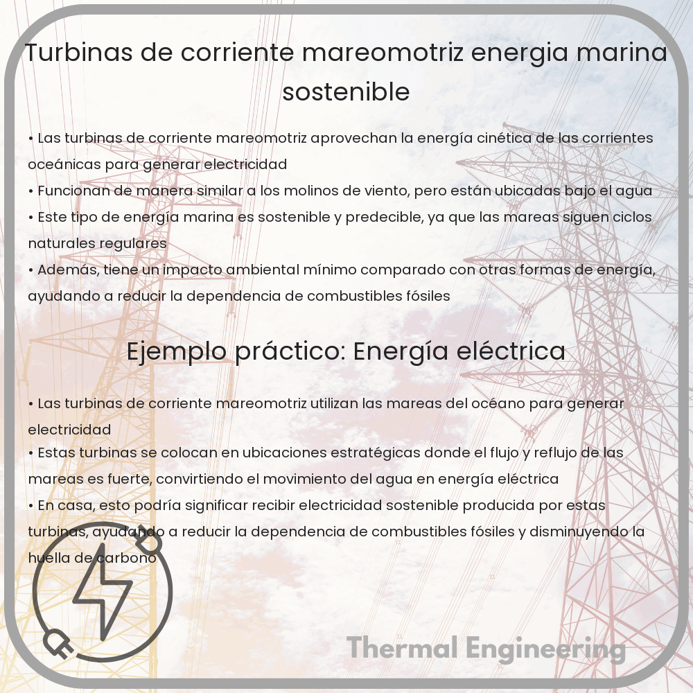 Turbinas de Corriente Mareomotriz | Energía Marina Sostenible