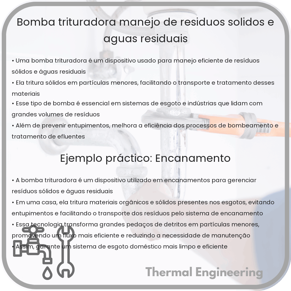 Bomba Trituradora | Manejo de Resíduos Sólidos e Águas Residuais