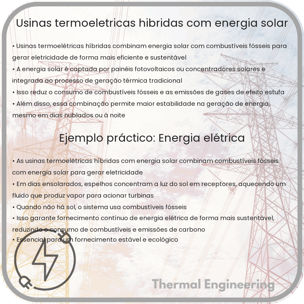 Usinas Termoelétricas Híbridas com Energia Solar