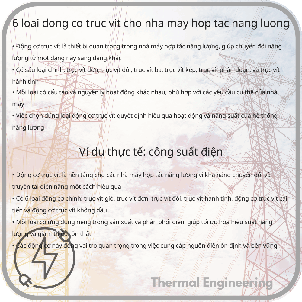 6 Loại Động Cơ Trục Vít cho Nhà Máy Hợp Tác Năng Lượng