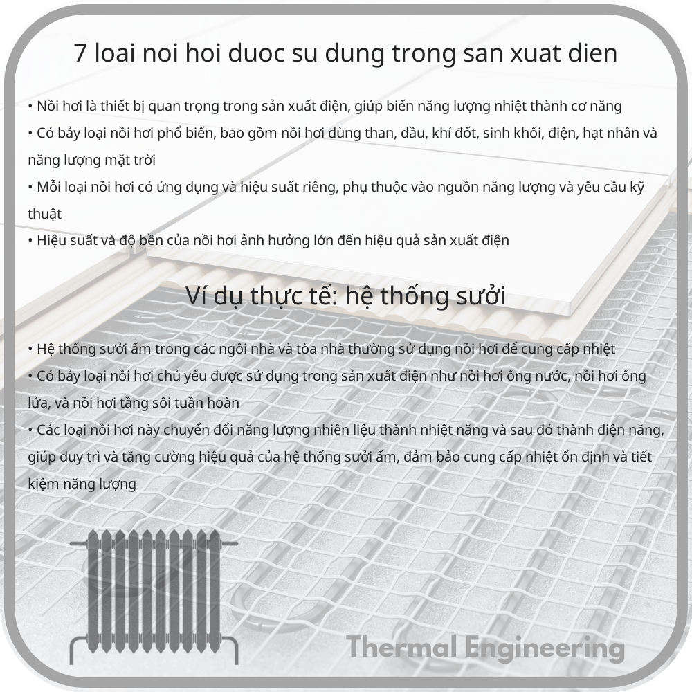 7 Loại Nồi Hơi Được Sử Dụng Trong Sản Xuất Điện