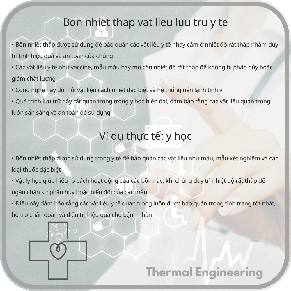 Bồn Nhiệt Thấp | Vật Liệu & Lưu Trữ Y Tế