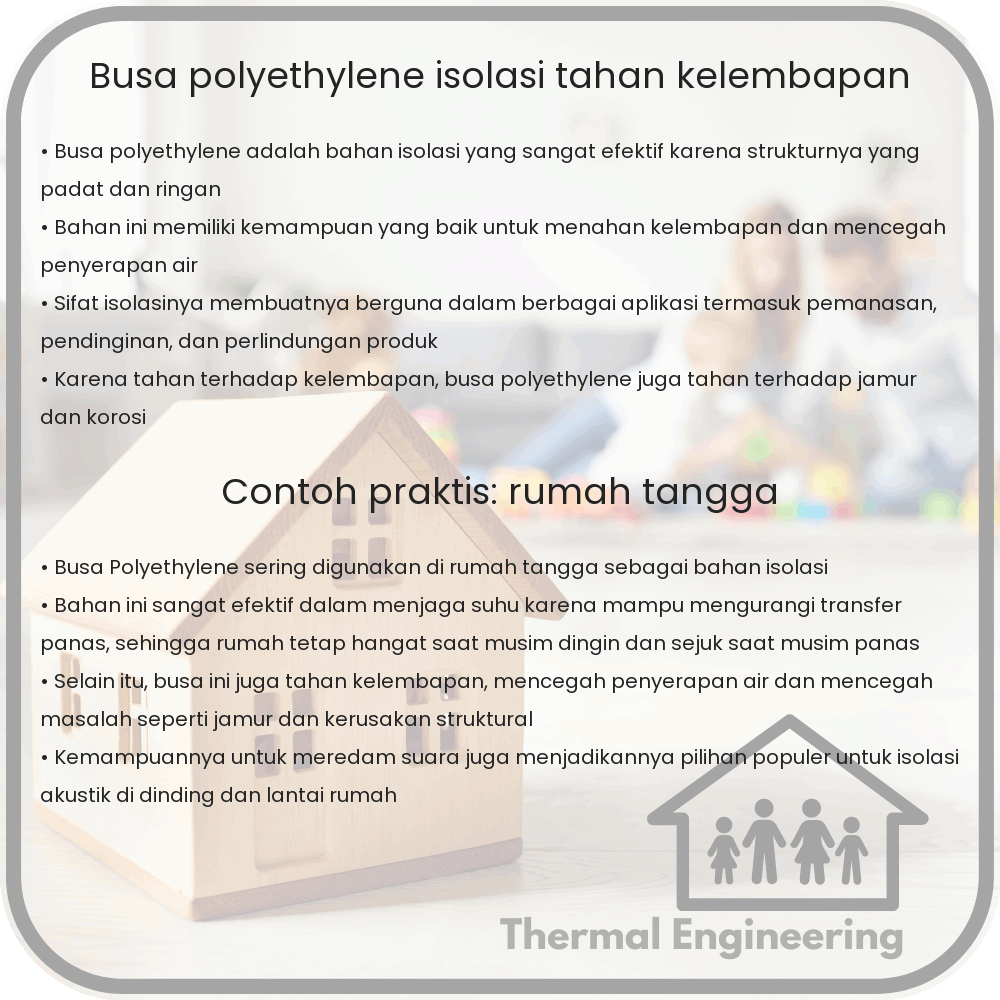 Busa Polyethylene | Isolasi, Tahan Kelembapan