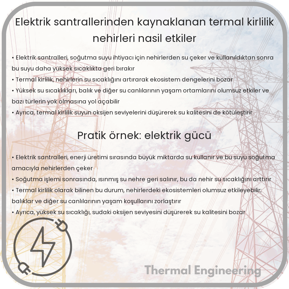 Elektrik Santrallerinden Kaynaklanan Termal Kirlilik Nehirleri Nasıl Etkiler?