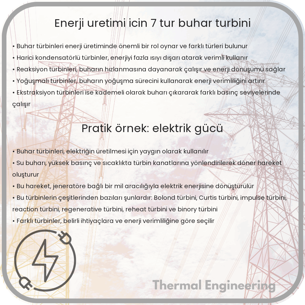 Enerji Üretimi İçin 7 Tür Buhar Türbini