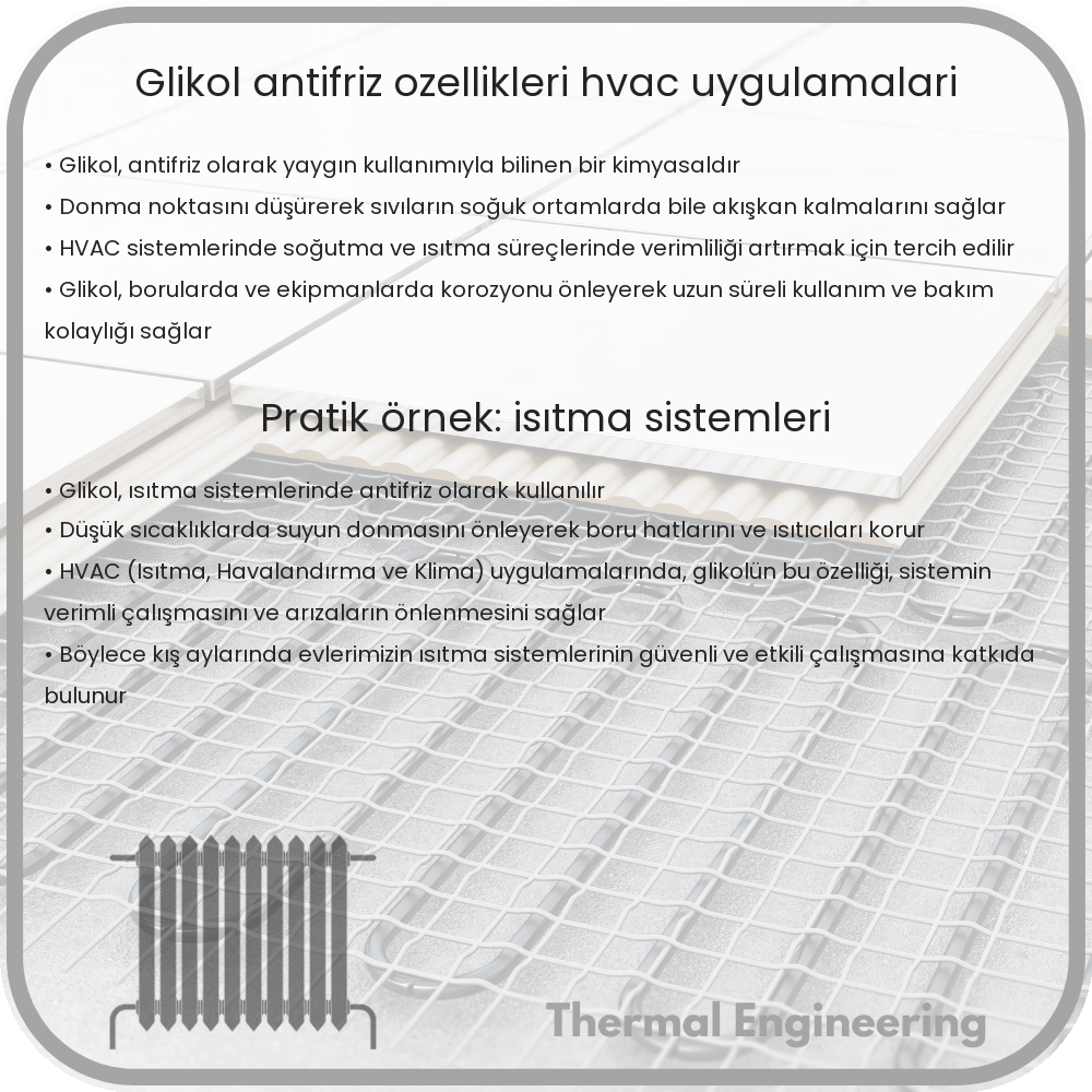 Glikol | Antifriz Özellikleri, HVAC Uygulamaları