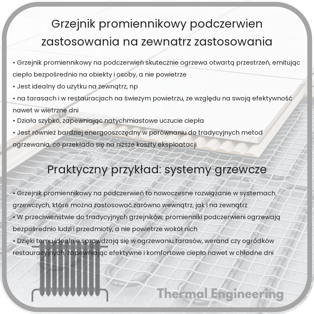 Grzejnik Promiennikowy | Podczerwień, Zastosowania na Zewnątrz, Zastosowania