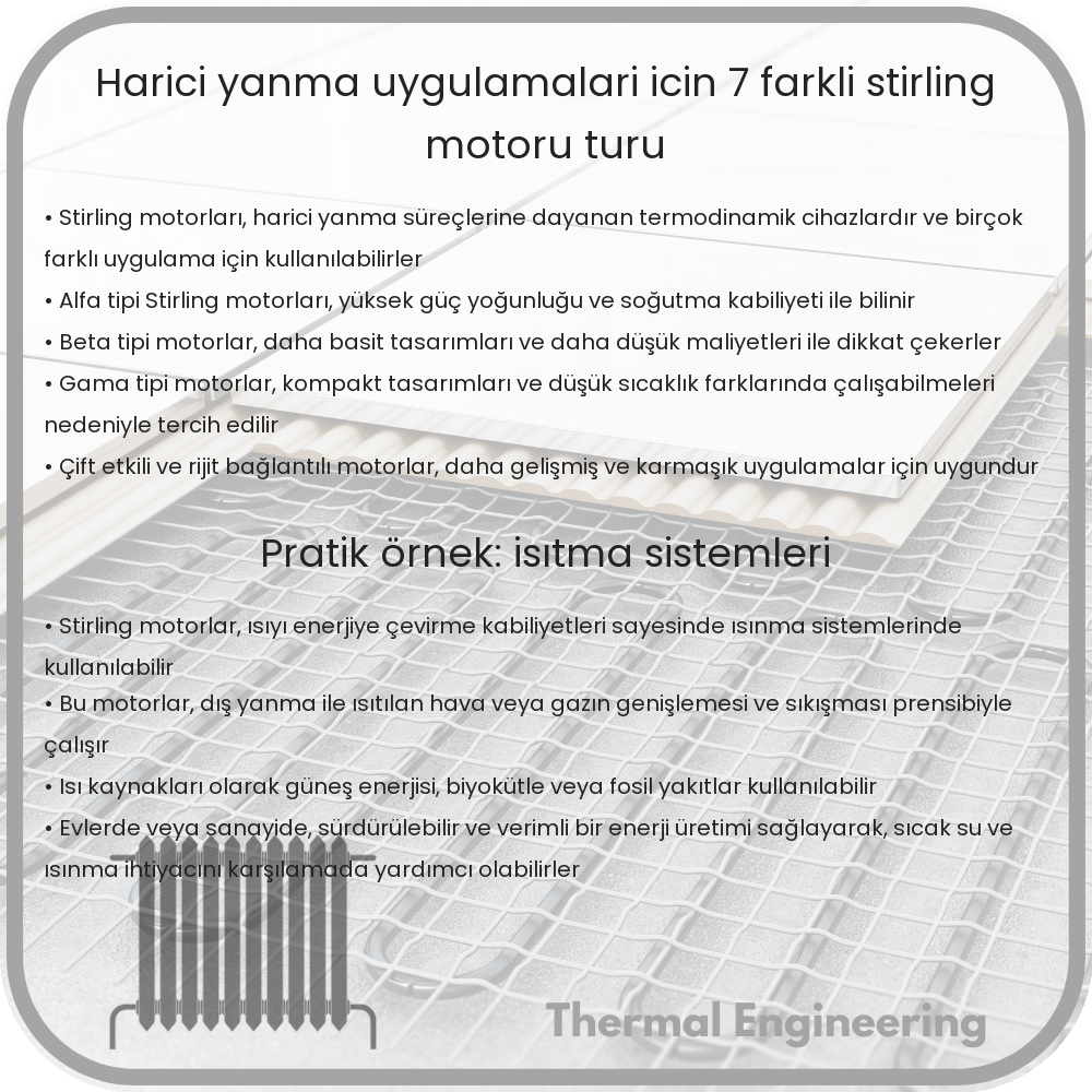 Harici Yanma Uygulamaları İçin 7 Farklı Stirling Motoru Türü