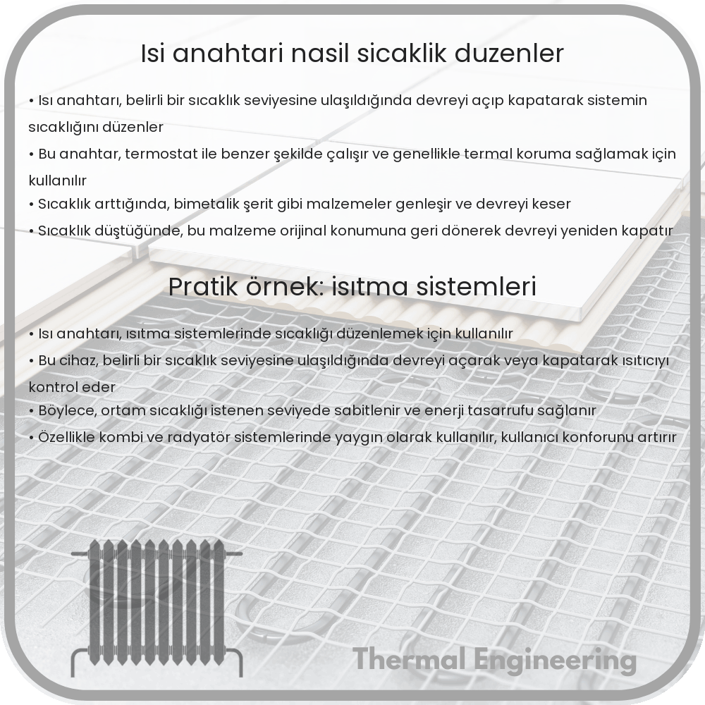 Isı Anahtarı Nasıl Sıcaklık Düzenler?