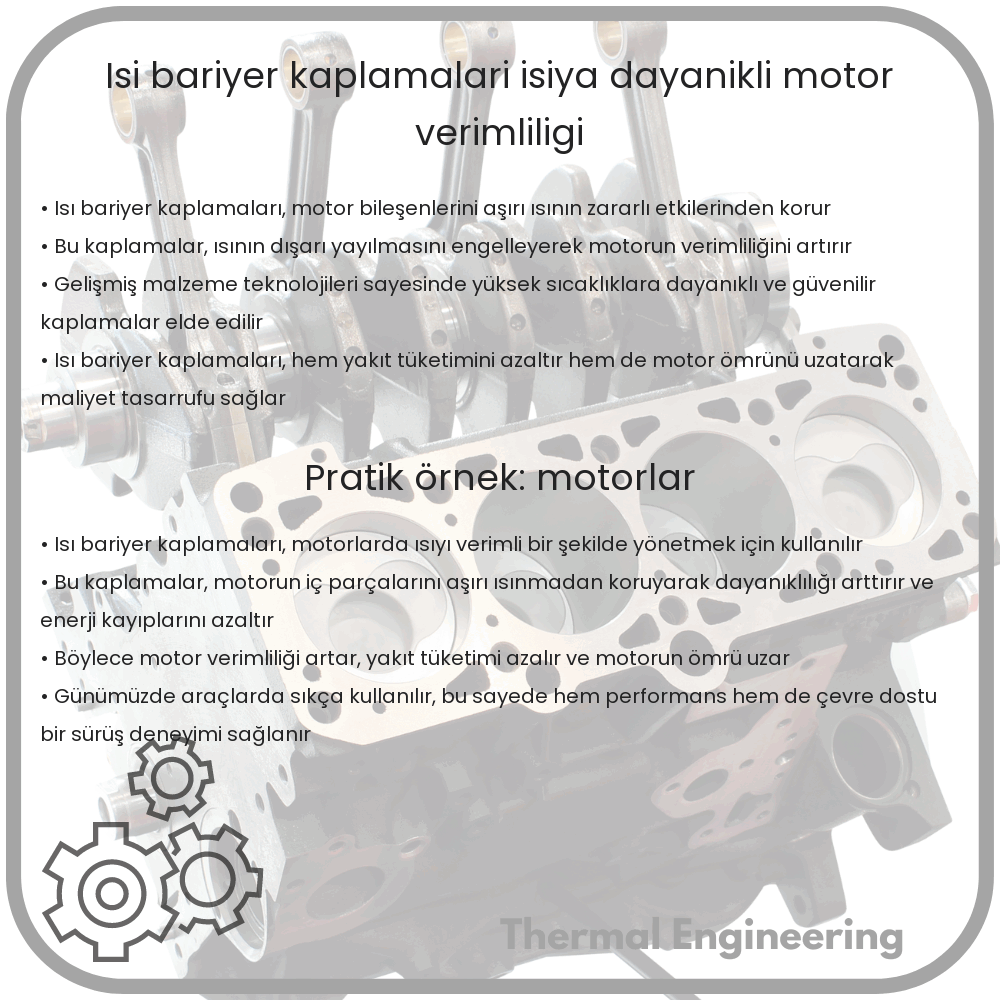 Isı Bariyer Kaplamaları | Isıya Dayanıklı, Motor Verimliliği