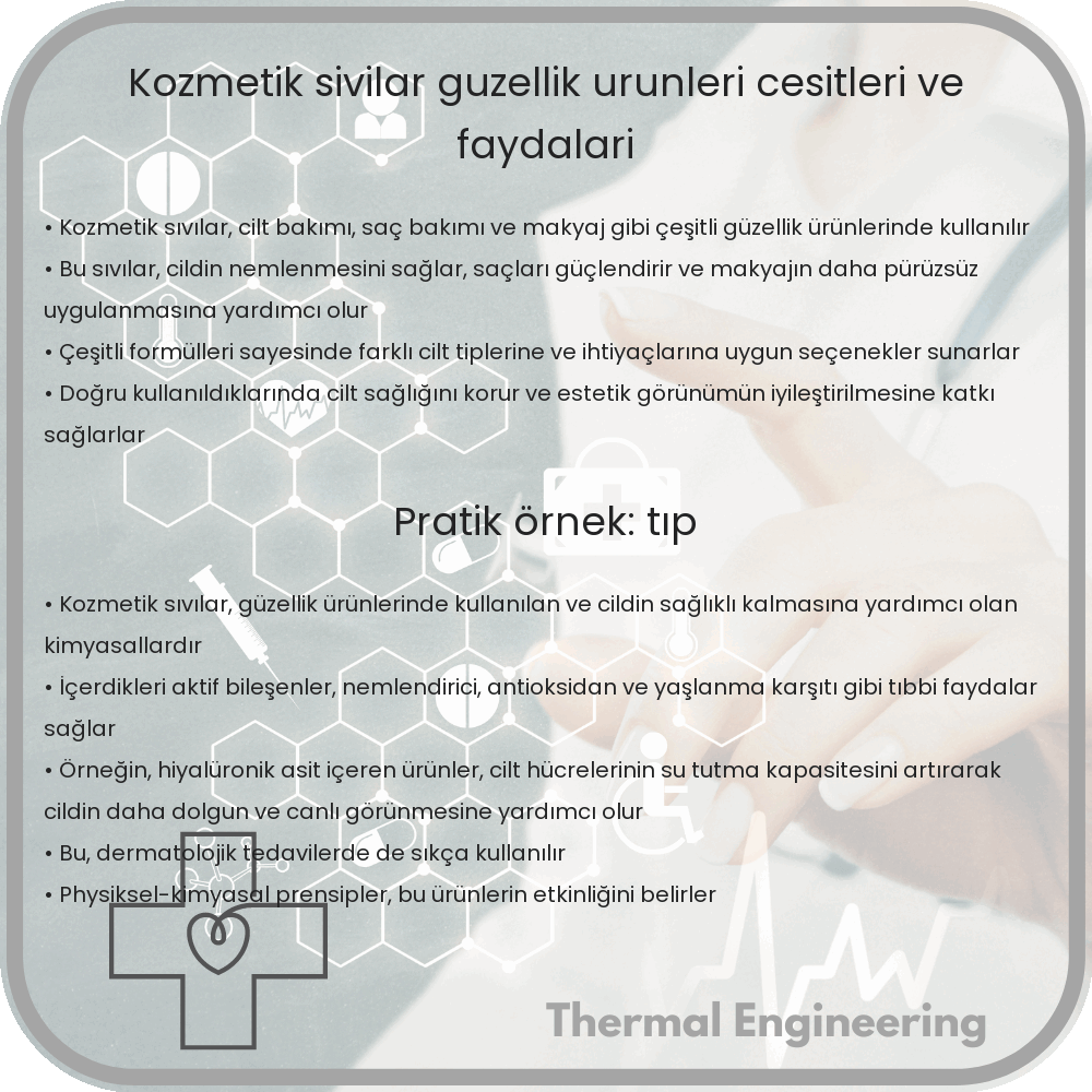 Kozmetik Sıvılar | Güzellik Ürünleri, Çeşitleri ve Faydaları