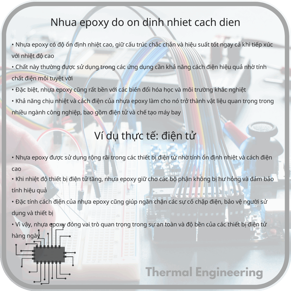 Nhựa Epoxy | Độ Ổn Định Nhiệt, Cách Điện