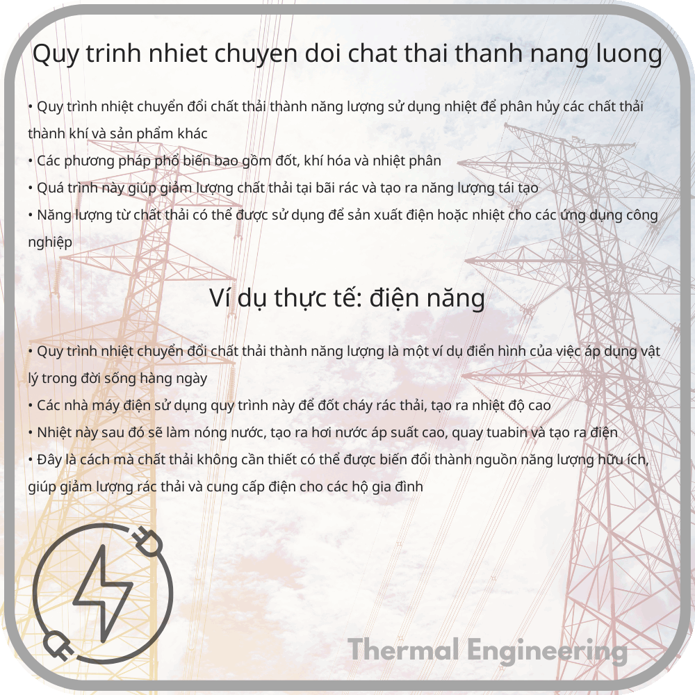 Quy trình nhiệt chuyển đổi chất thải thành năng lượng