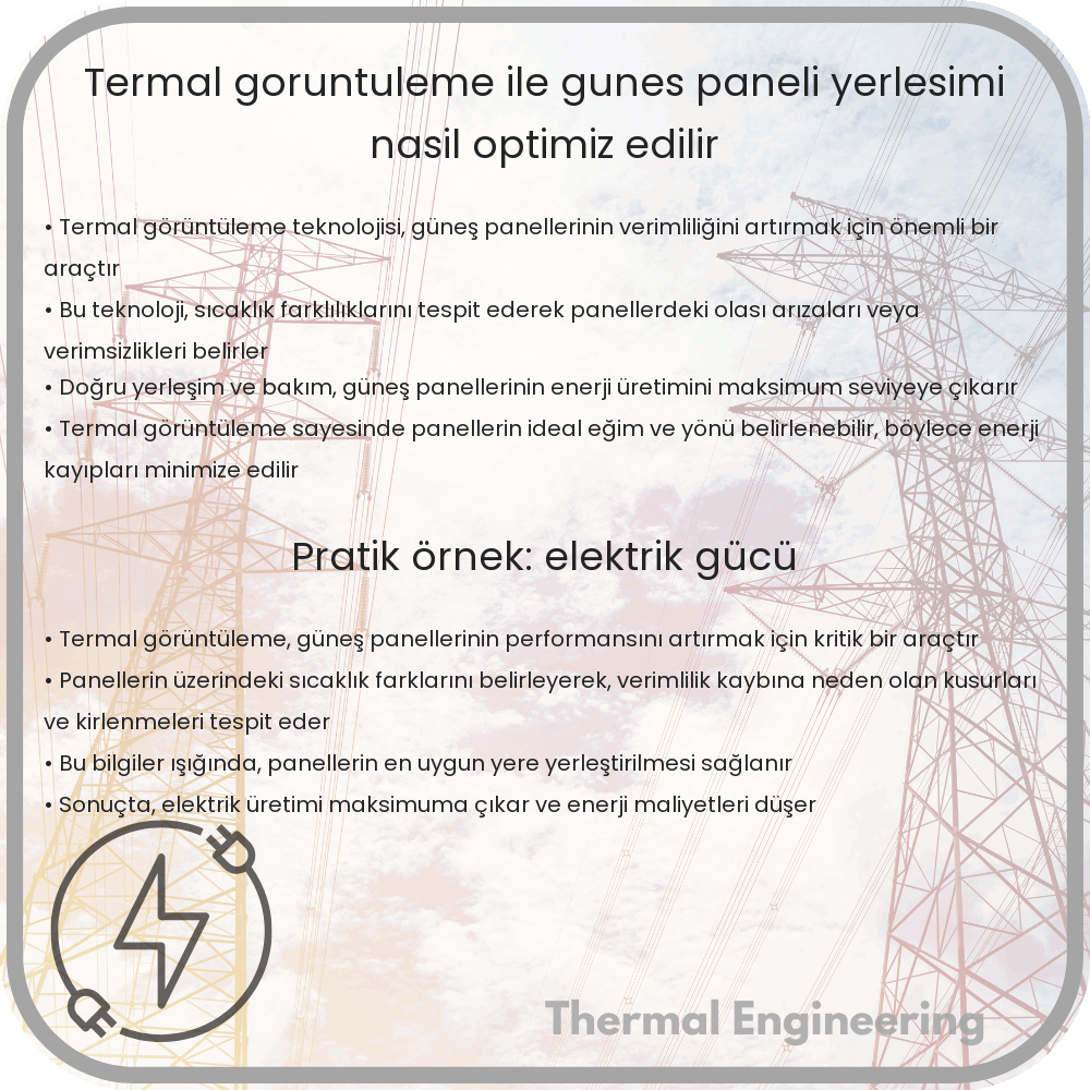 Termal Görüntüleme ile Güneş Paneli Yerleşimi Nasıl Optimiz Edilir?