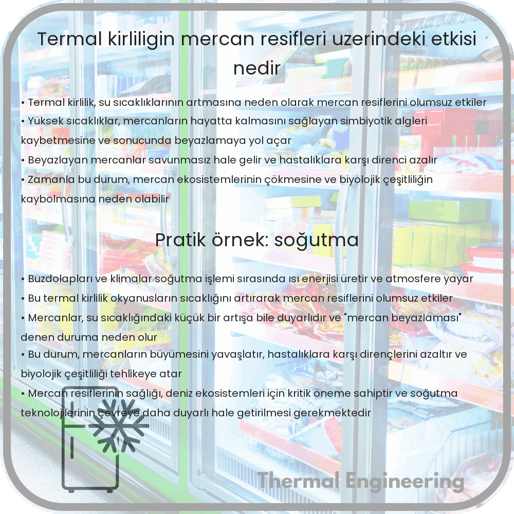 Termal Kirliliğin Mercan Resifleri Üzerindeki Etkisi Nedir?