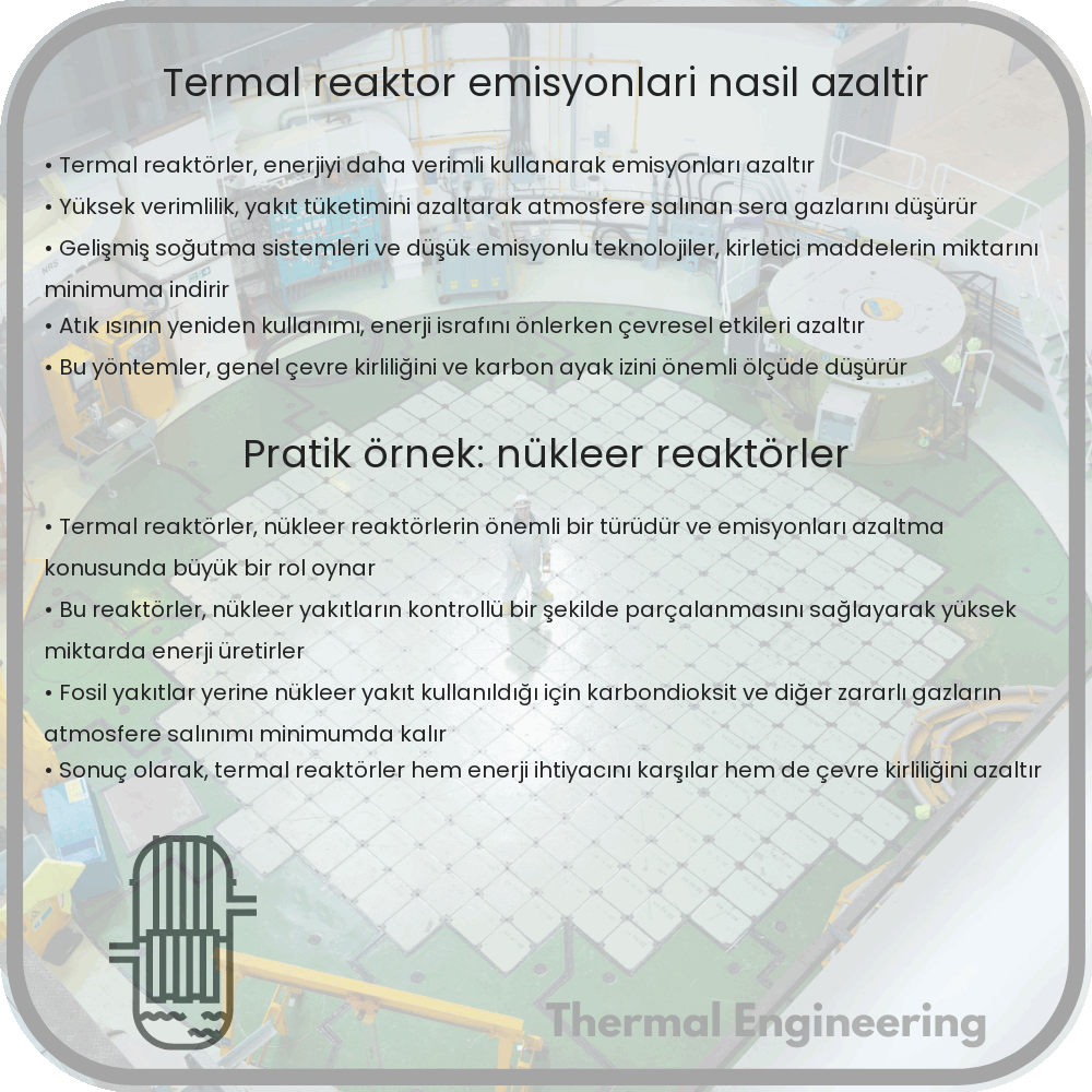 Termal Reaktör Emisyonları Nasıl Azaltır?