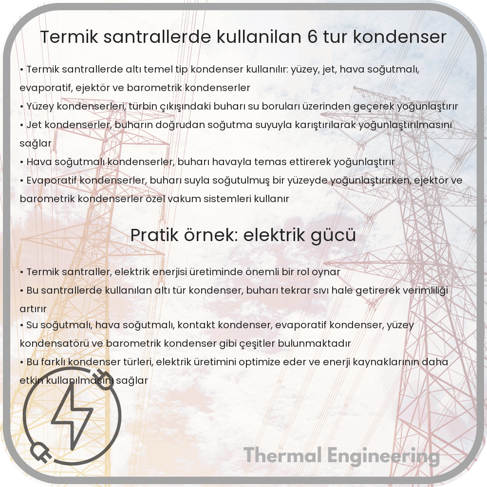 Termik Santrallerde Kullanılan 6 Tür Kondenser